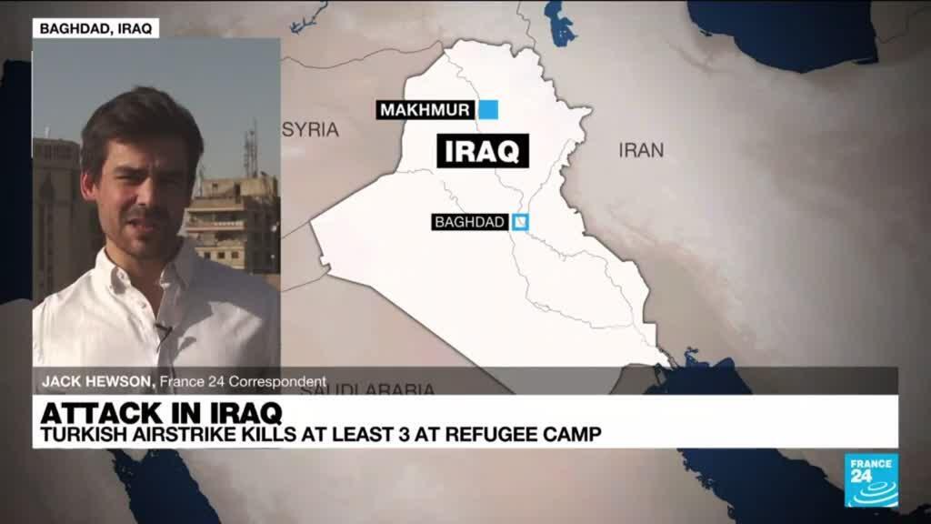 Turkish airstrike kills at least three in attack on Kurdish refugee camp in northern Iraq
