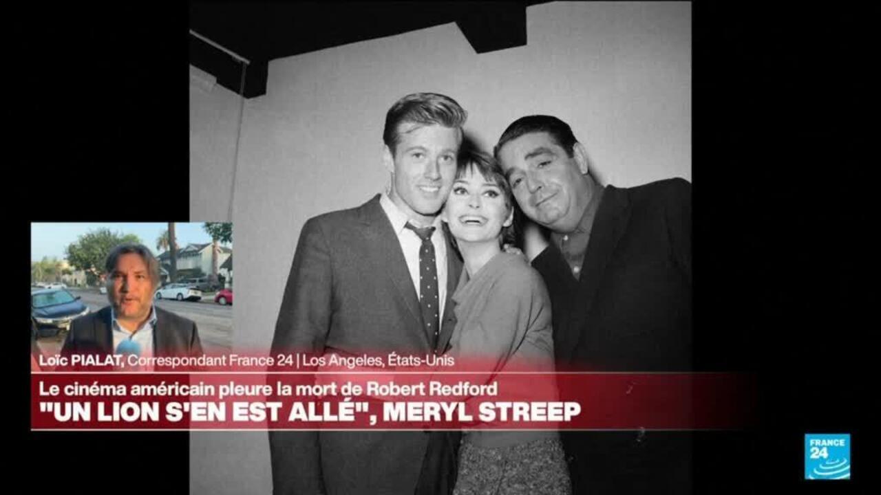 Mort de Robert Redford : "Un lion s'en est allé" Meryl Streep