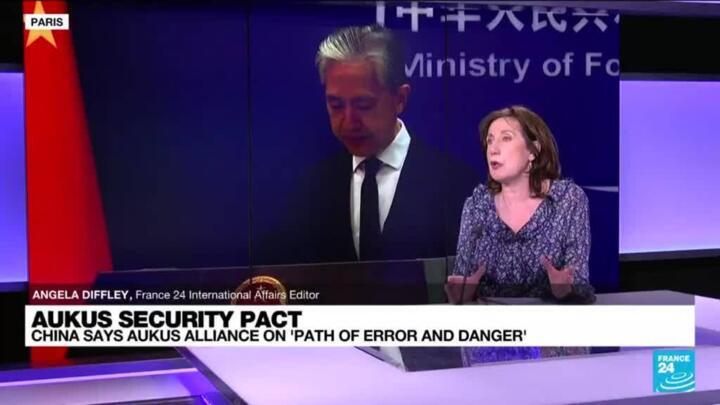 China says AUKUS on 'dangerous path' with nuclear subs deal