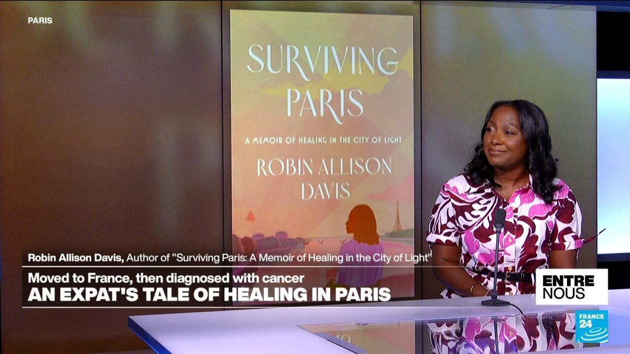 An expat's tale of healing in Paris: Author Robin Allison Davis on surviving cancer