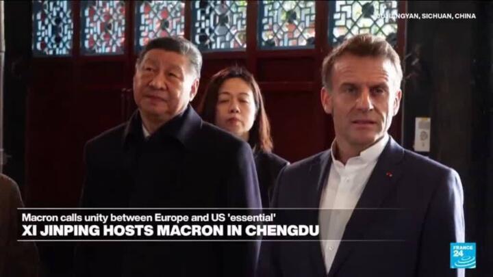 Xi Jinping hosts Macron on rare trip with a global leader outside Beijing
