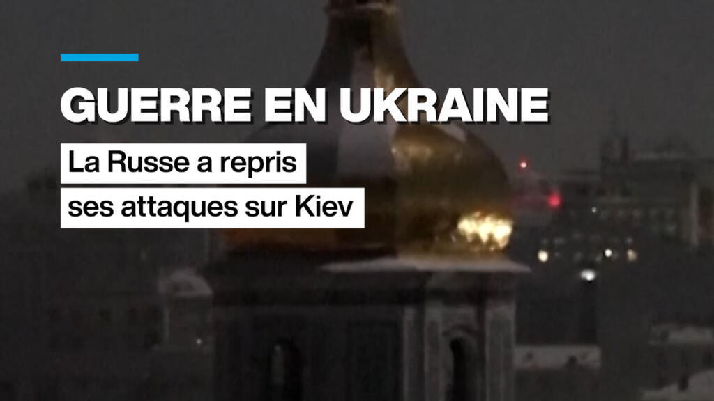 Guerre en Ukraine : la Russie a repris ses frappes sur Kiev