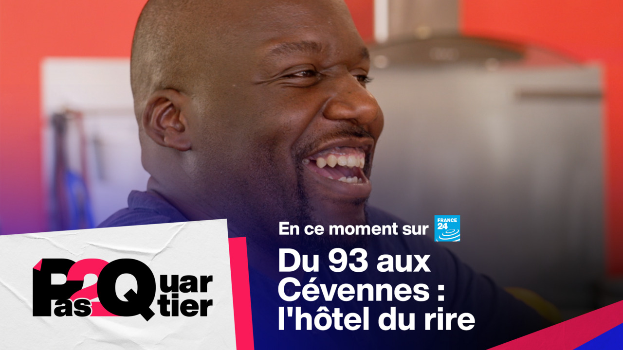 Du 93 aux Cévennes : l'hôtel du rire