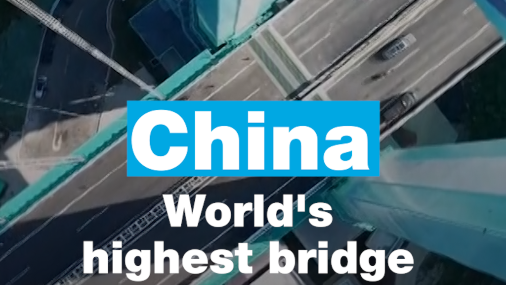 China: World's highest bridge opens to traffic
