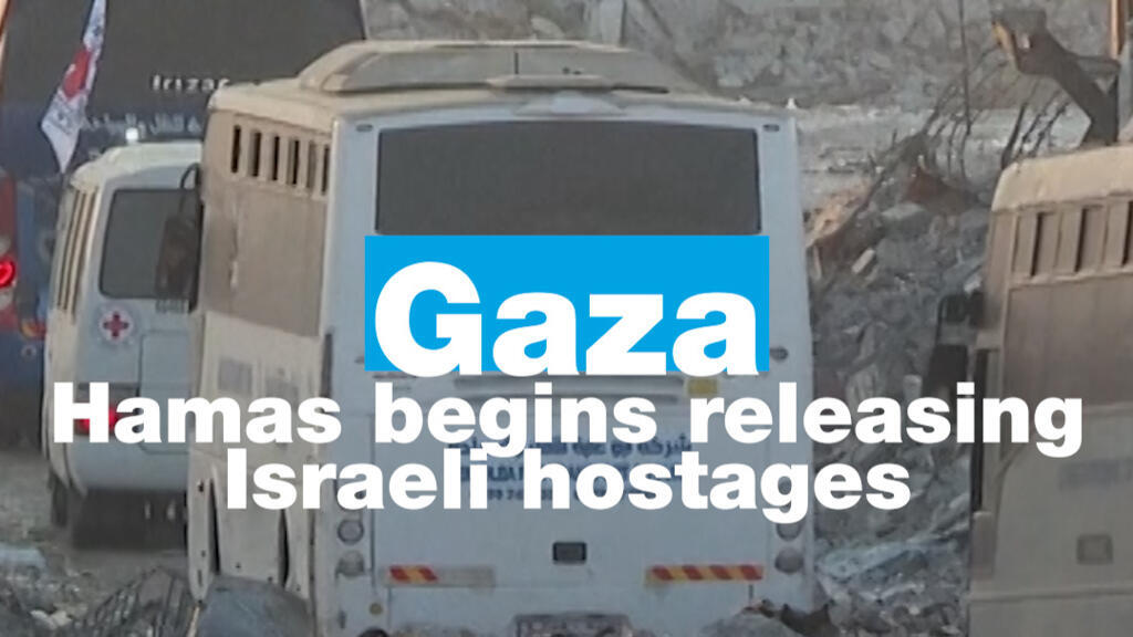 Gaza: Hamas begins releasing Israeli hostages