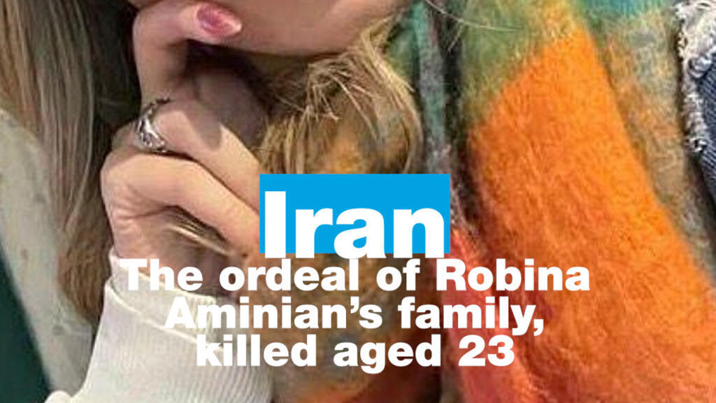 The ordeal of Robina Aminians family, killed aged 23