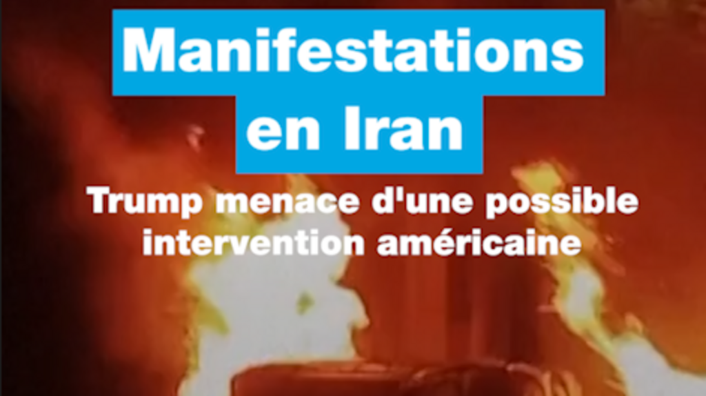Iran : Trump affirme que les États-Unis sont "prêts" à secourir les manifestants
