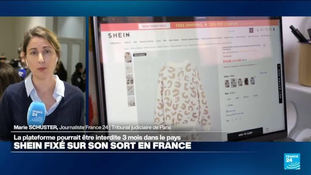 France : la plateforme Shein pourrait être interdite trois mois dans le pays