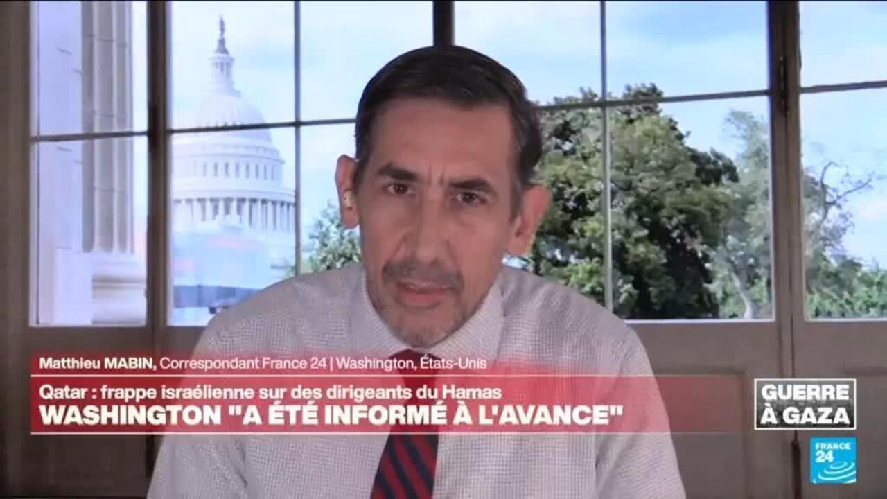 Frappe israélienne au Qatar : Washington "a été informé à l'avance"
