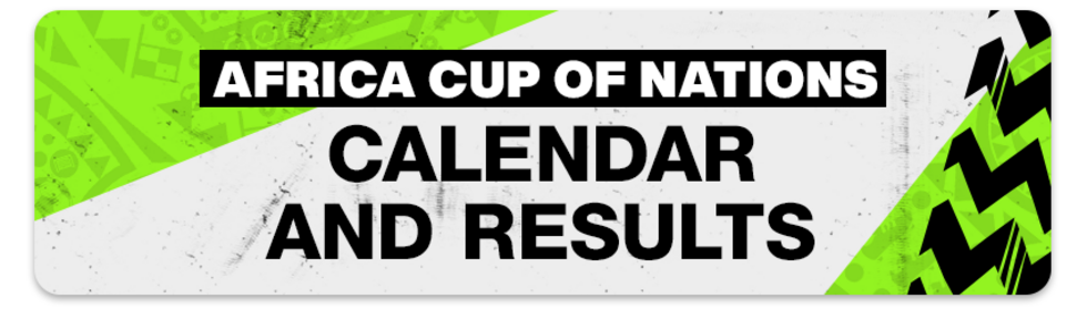 Find the calendar and all results of the Africa Cup of Nations 2024.