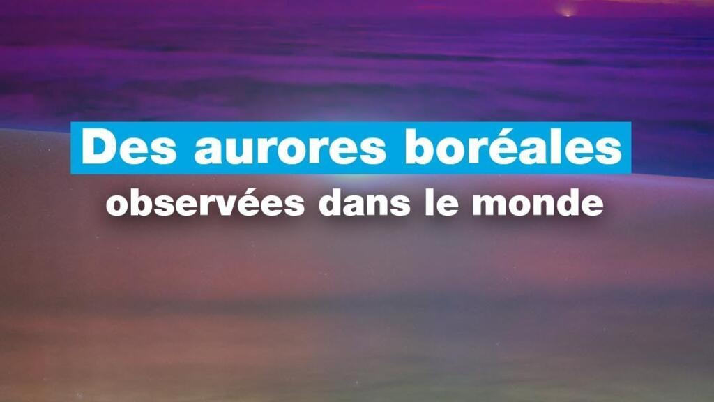 Des aurores boréales observées dans le monde