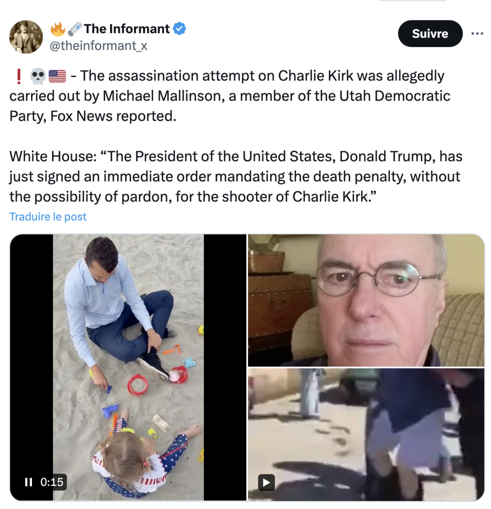 This X post published on September 10, 2025 claims that “the assassination attempt on Charlie Kirk was allegedly carried out by Michael Mallinson, a member of the Utah Democratic Party.” The post was published before news came that Kirk had died of his injuries.