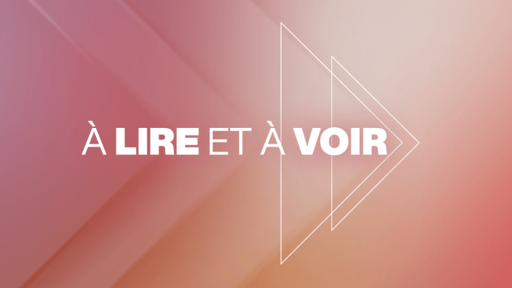 À lire et à voir
