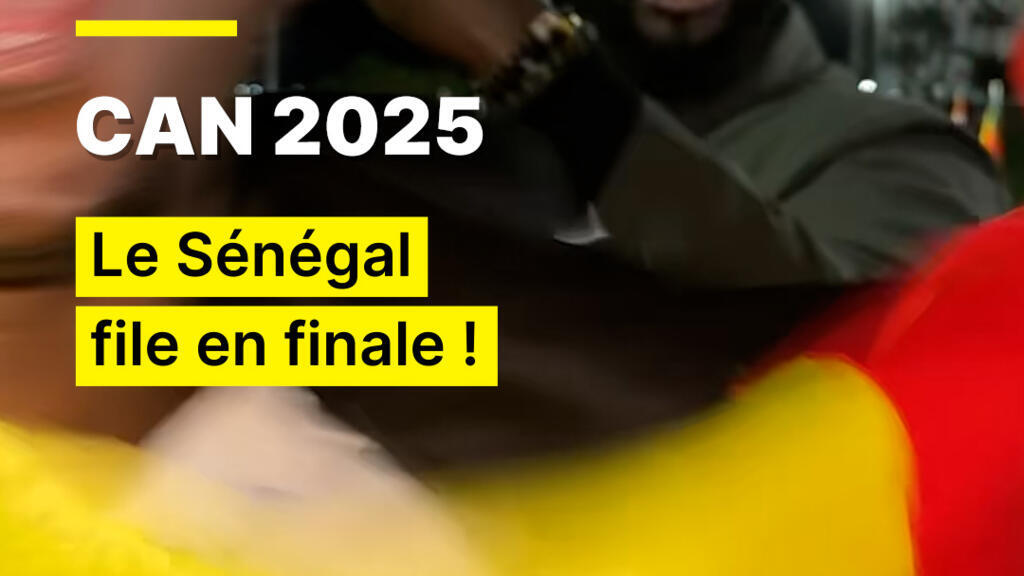 CAN 2025 : le Sénégal élimine l'Égypte et file en finale