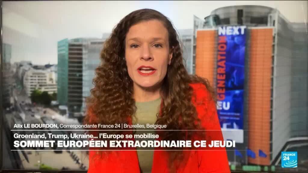 Groenland, Trump, Ukraine... Sommet européen extraordinaire ce jeudi à Bruxelles