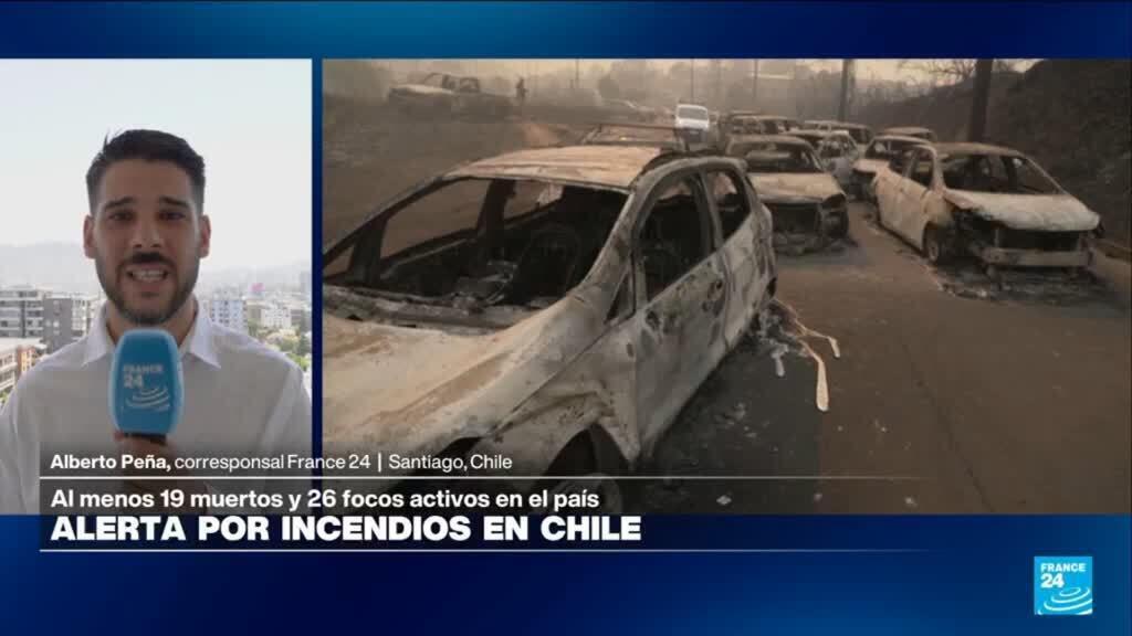 Informe desde Santiago: los incendios en Chile continúan; hay 26 focos activos y al menos 19 muertos