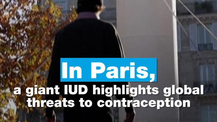 In Paris, a giant IUD highlights global threats to contraception