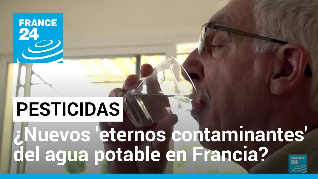 France in focus Contaminated water in France are pesticides here to