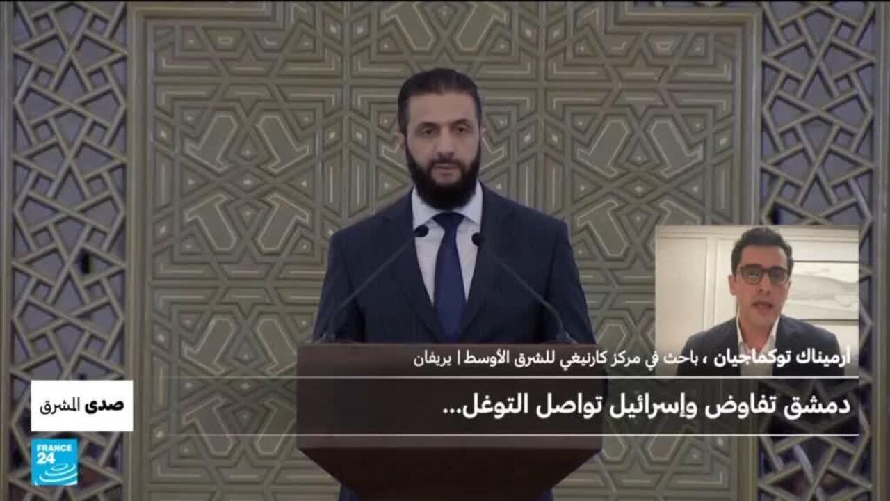 دمشق تفاوض.. وإسرائيل تواصل التوغل