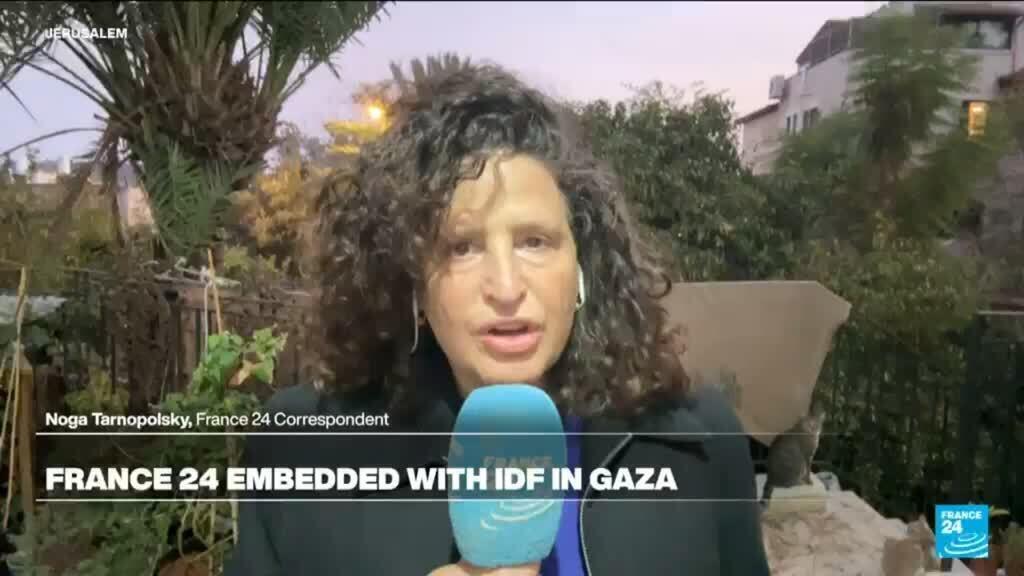 Gaza: France 24 reports after going to the enclave embedded with the IDF