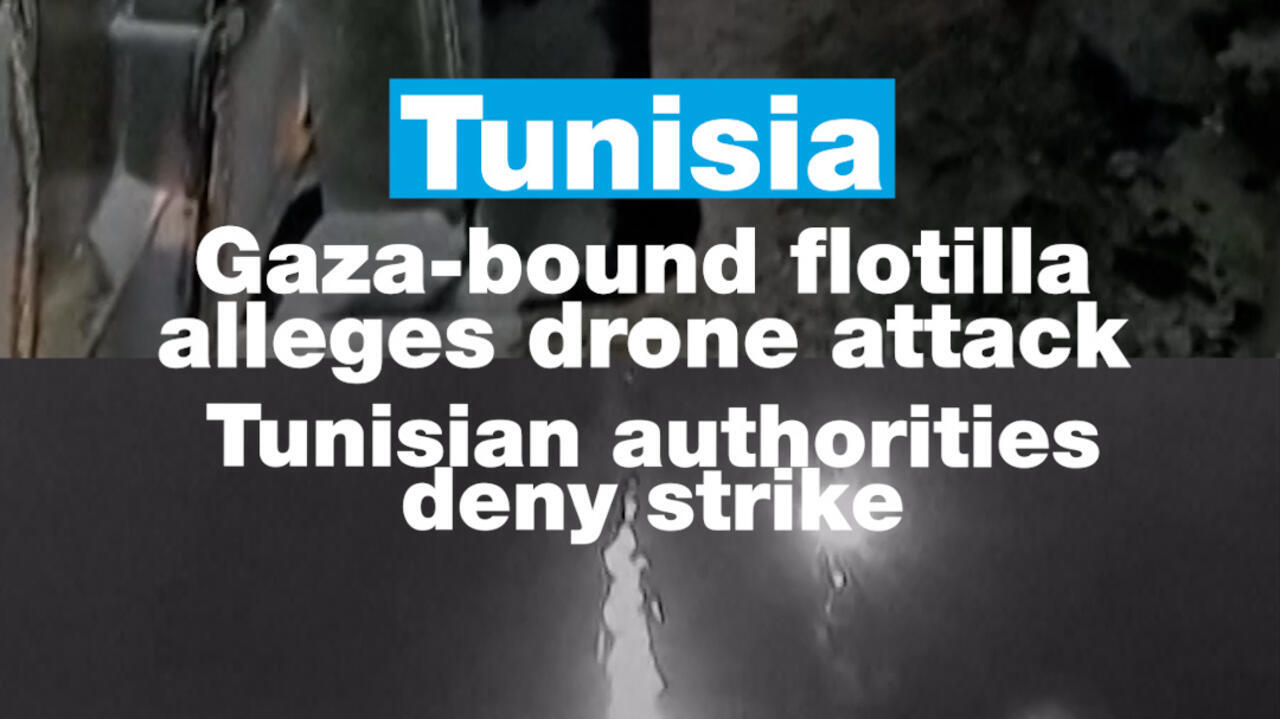 Tunisia : Gaza-bound Global Sumud Flotilla alleges drone attack, Tunisian authorities deny strike