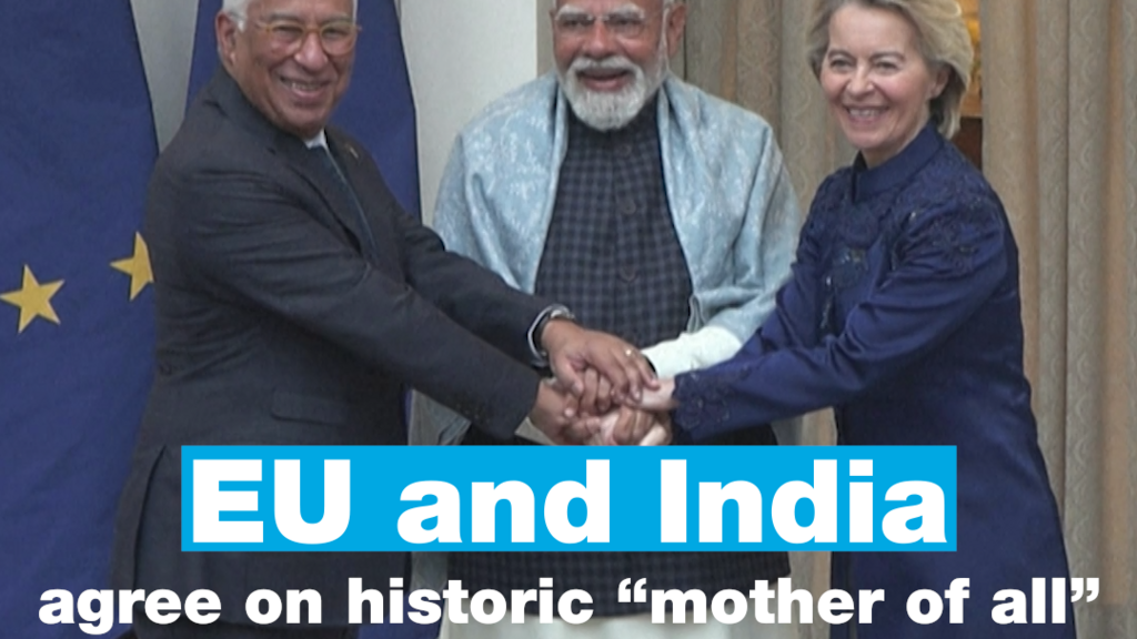 India and the EU agree on "mother of all" trade deals