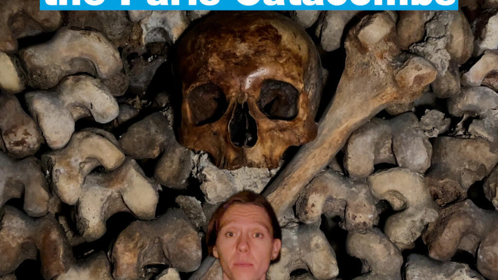 The bone-chilling story of the Paris Catacombs