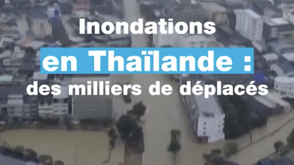 Inondations en Thaïlande : des milliers de déplacés