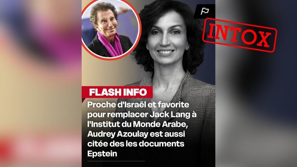 Affaire Epstein : confusion et intox autour de la présence d'Audrey Azoulay dans les documents