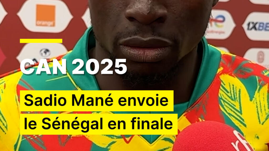 CAN 2025 : Sadio Mané envoie le Sénégal en finale