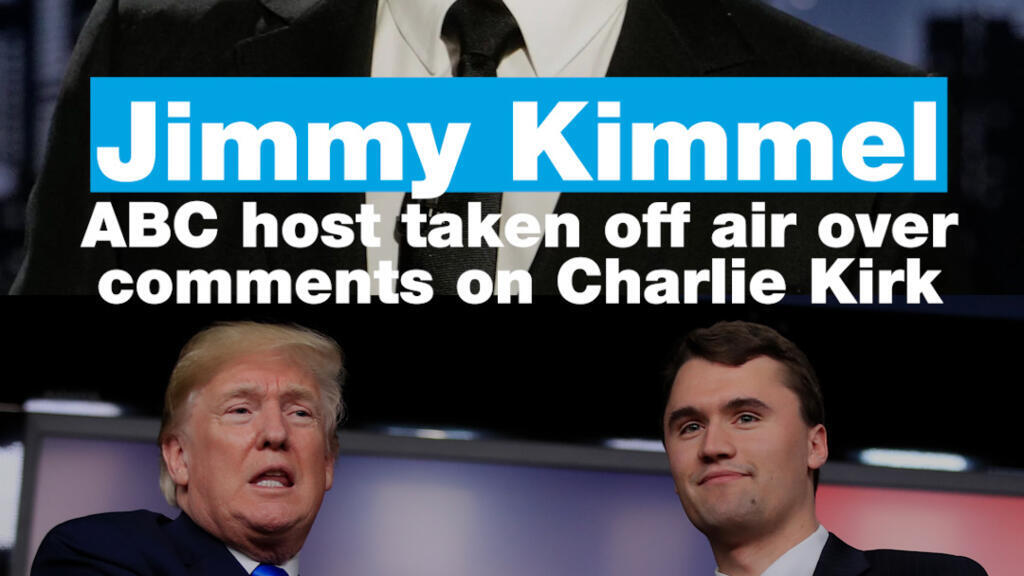 Jimmy Kimmel: ABC host taken off air over comments on Charlie Kirk