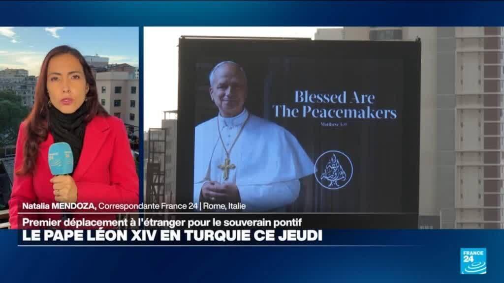 Pape Léon XIV en Turquie : un voyage test pour le souverain pontife à l'international