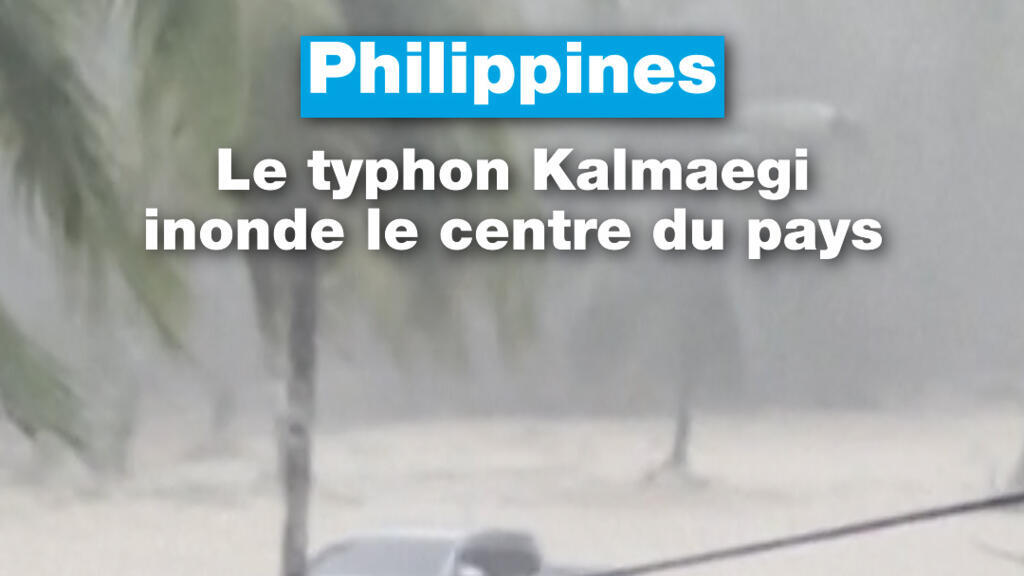 Philippines : le typhon Kalmaegi inonde le centre du pays et fait 26 morts