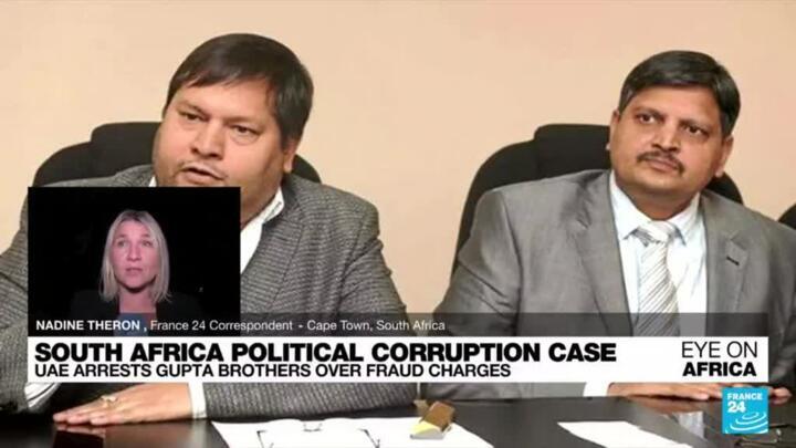 South Africa confirms arrest of Gupta brothers in UAE over fraud charges