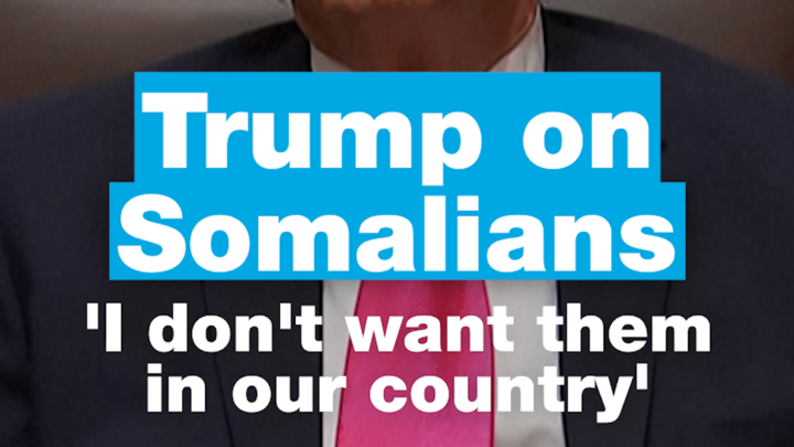 Donald Trump on Somalians: 'I don't want them in our country'