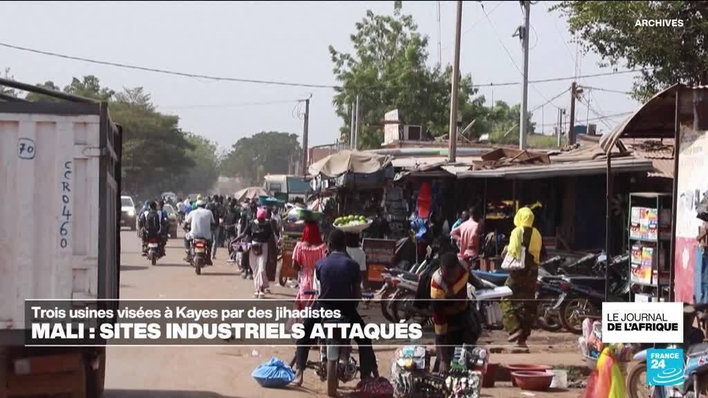 Mali : trois sites industriels de Kayes attaqués par les jihadistes