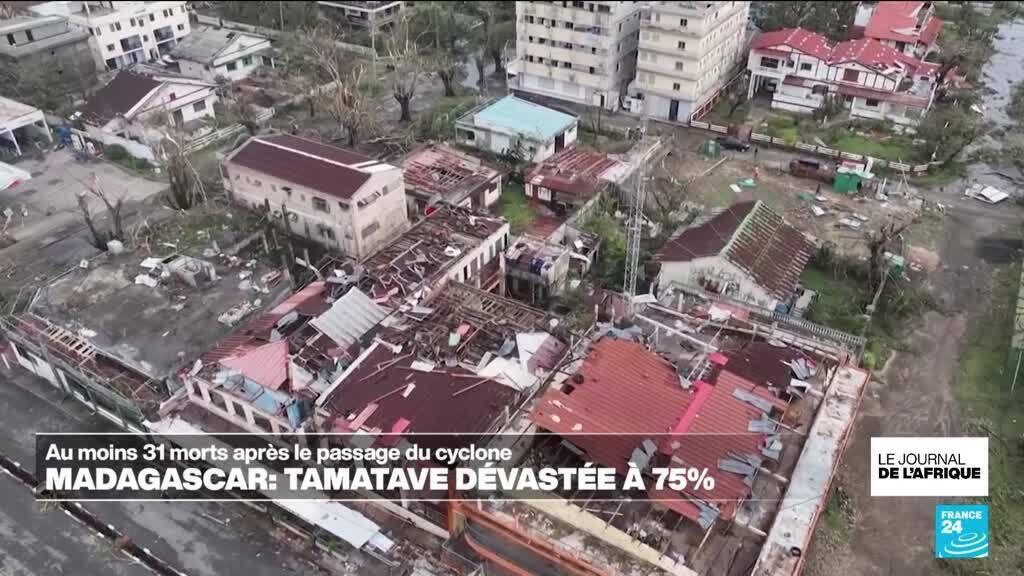Cyclone à Madagascar: plus de 30 morts, la deuxième ville du pays "détruite à 75%"