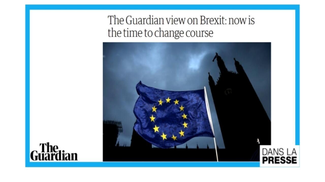 Brexit "Il est temps de changer de cap" Dans la presse