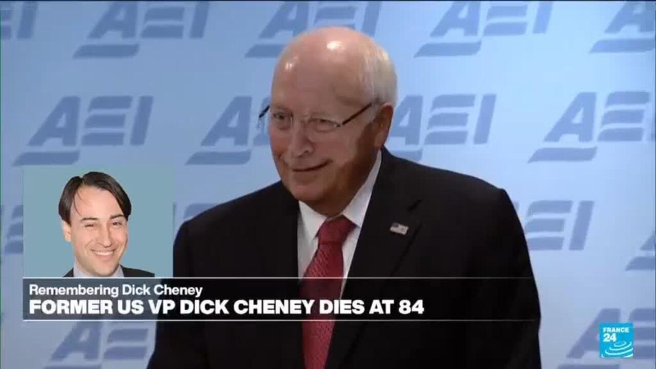 The legacy of Dick Cheney, polarizing US VP dead at 84