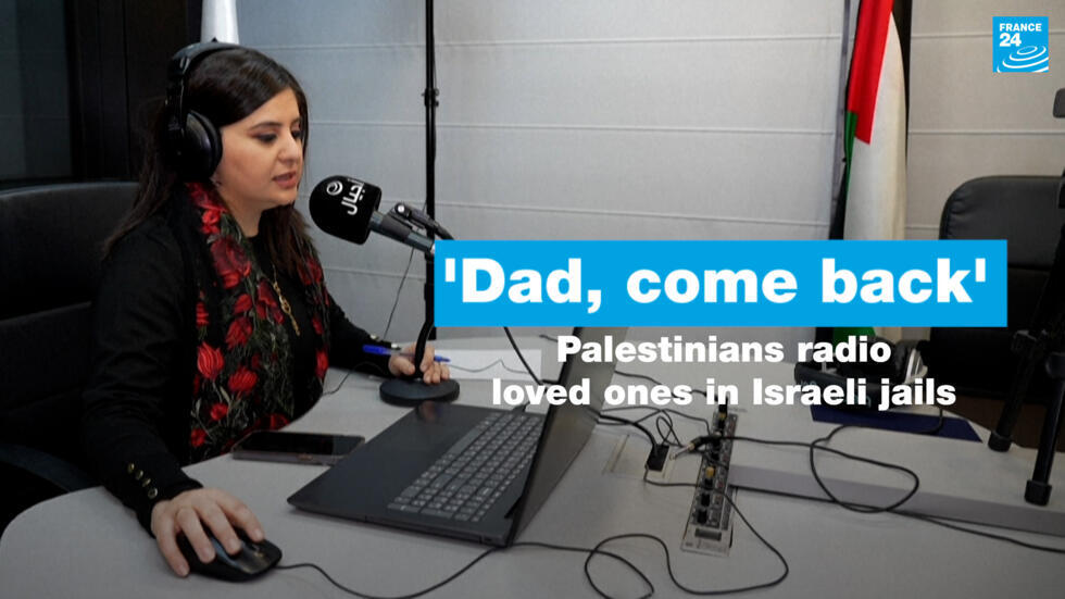 'Dad, come back': Palestinians radio loved ones in Israeli jails (2024)