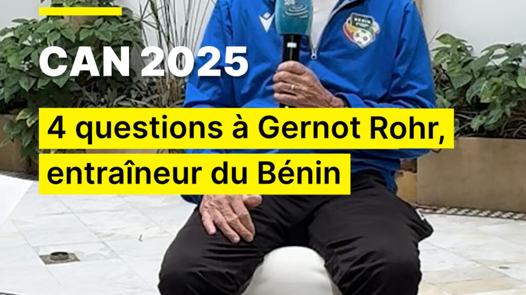 CAN 2025 : 4 questions à Gernot Rohr, entraîneur de l'équipe du Bénin
