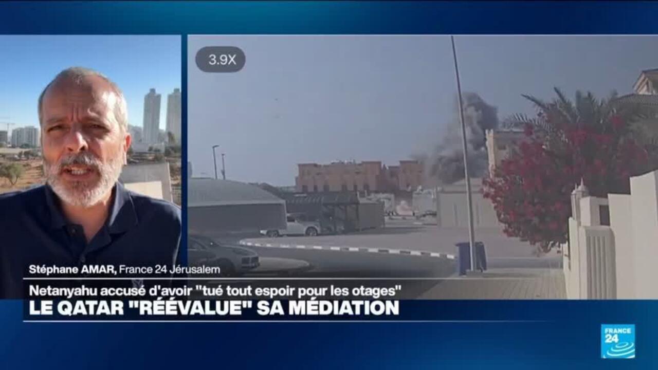 Le Qatar réévalue son rôle de médiateur dans la guerre à Gaza