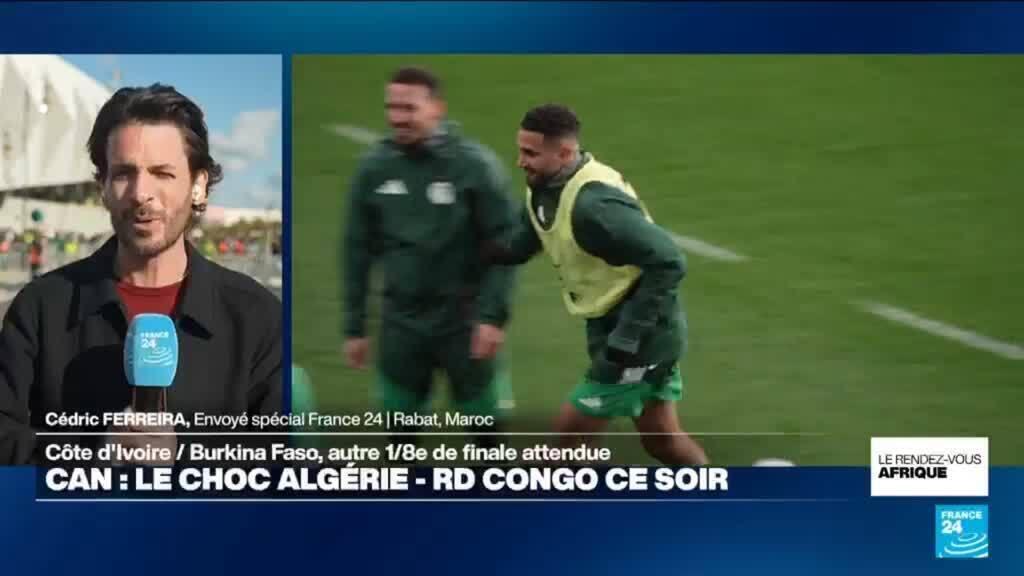 CAN 2025 : ferveur avant l'affiche Algérie-RD Congo, un choc entre deux grandes nations du football