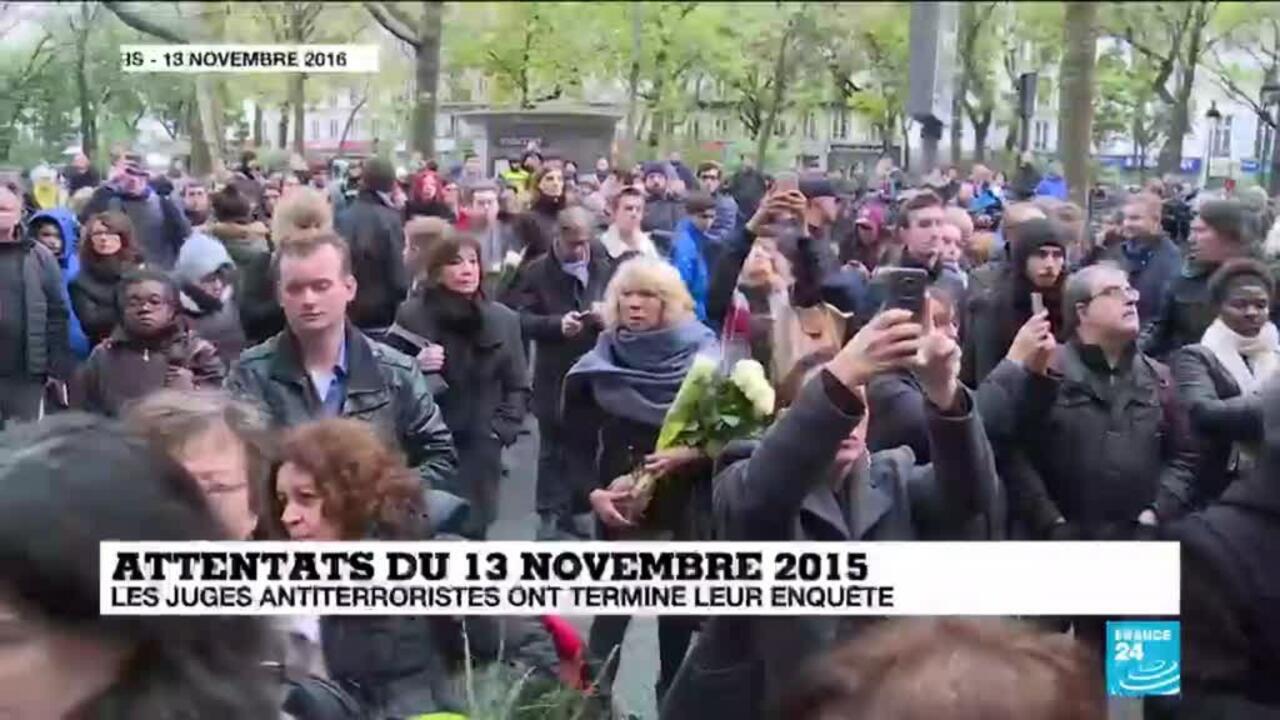 Emission Sur Les Attentats Du 13 Novembre Attentats du 13 novembre 2015: les juges antiterroristes ont terminé