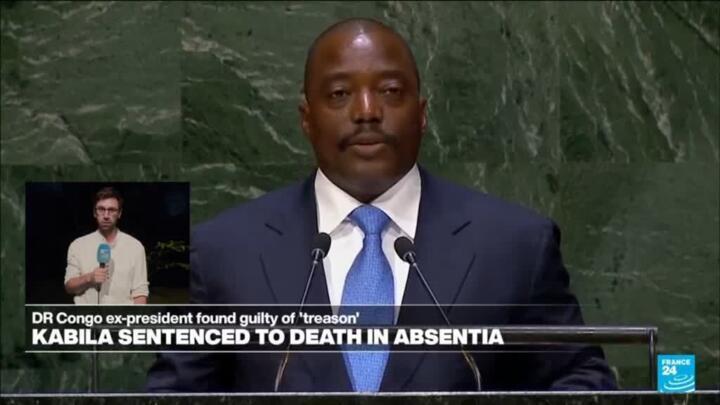 DR Congo ex-president Kabila sentenced to death in absentia for 'treason'